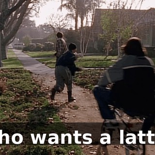 Who wants a latte?