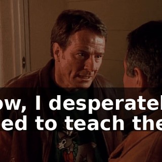Now, I desperately need to teach them