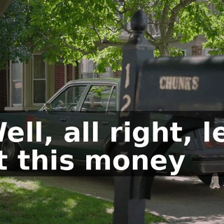 - Well, all right, let's get this money