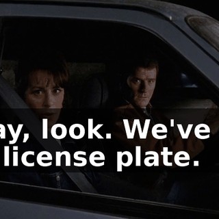 Okay, look. We've got his license plate.