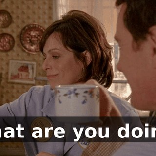 What are you doing?