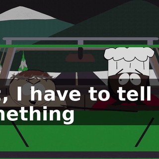 Eric, I have to tell you something