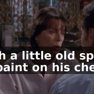 with a little old spot of paint on his cheek.