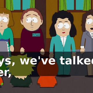 Boys, we've talked it over,