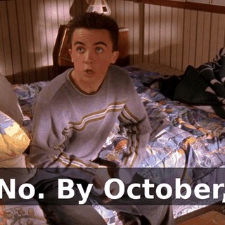 No. By October,