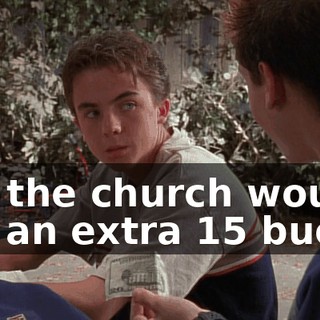 No, the church would get an extra 15 bucks.