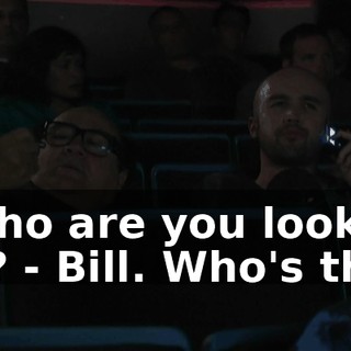 - Who are you looking for? - Bill. Who's this?