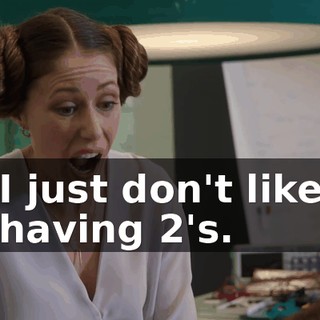 I just don't like having 2's.