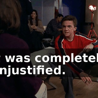 It was completely unjustified.