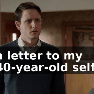a letter to my 40-year-old self,