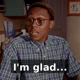 I'm glad...