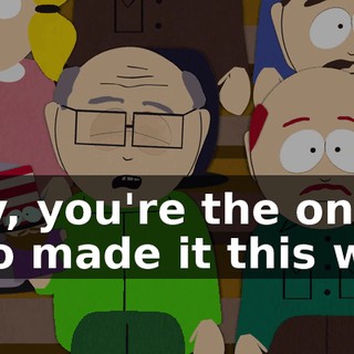 Hey, you're the ones who made it this way.