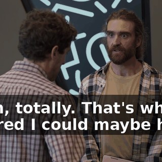Yeah, totally. That's why I figured I could maybe help.