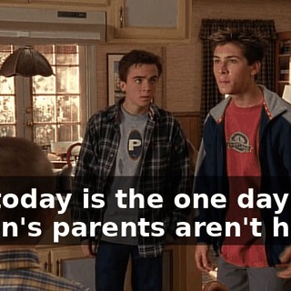But today is the one day that Alison's parents aren't home.