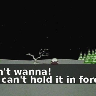 I don't wanna! - He can't hold it in forever.
