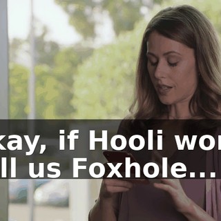 Okay, if Hooli won't sell us Foxhole...