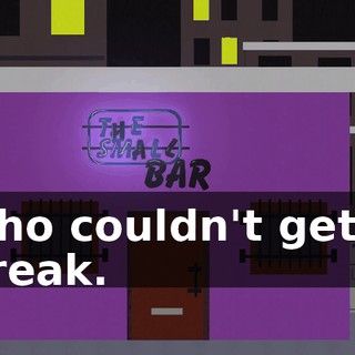 who couldn't get a break.