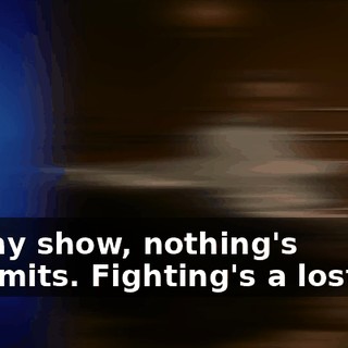 On my show, nothing's off-limits. Fighting's a lost art.