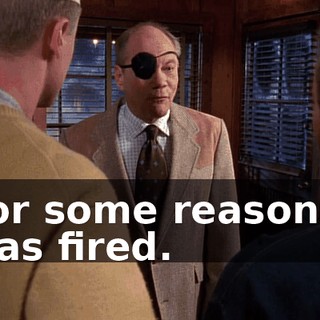 For some reason, I was fired.