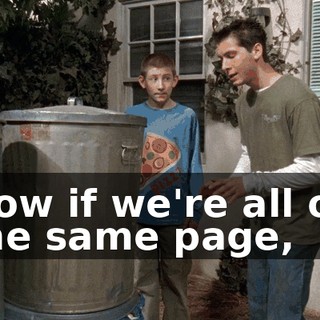 Now if we're all on the same page,