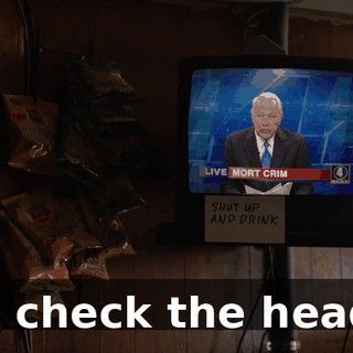to check the heads