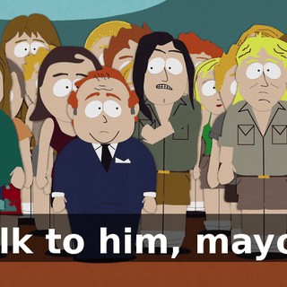 Talk to him, mayor!