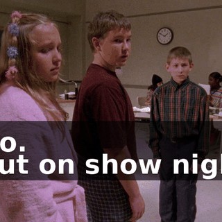 - No. - But on show night?
