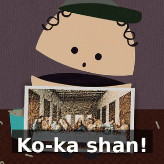 Ko-ka shan!