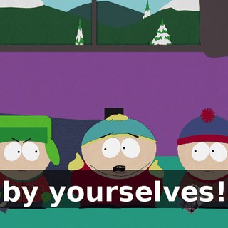 by yourselves!