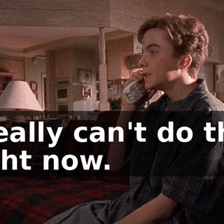 I really can't do that right now.
