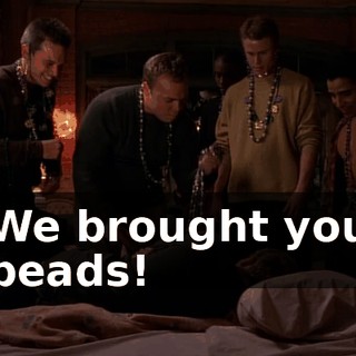 We brought you beads!