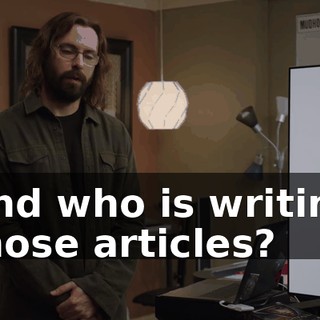 And who is writing those articles?