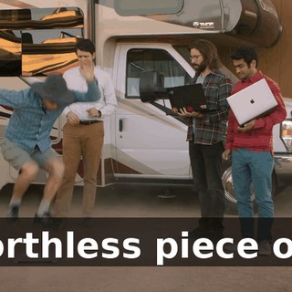 Worthless piece of...