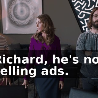 Richard, he's not selling ads.