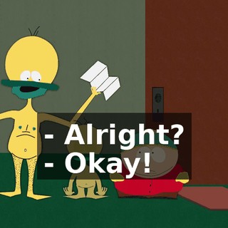- Alright? - Okay!
