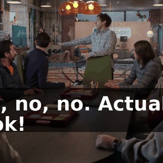 No, no, no. Actually, look!