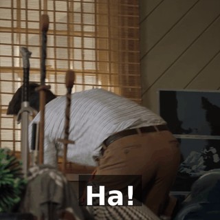 Ha!