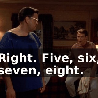 Right. Five, six, seven, eight.