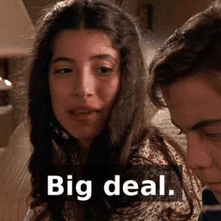 Big deal.