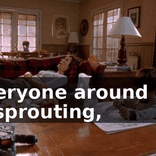 everyone around me is sprouting,