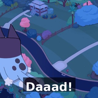 Daaad!