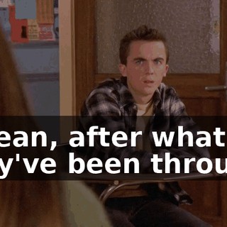 I mean, after what they've been through,