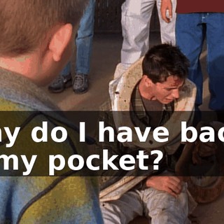Why do I have bacon in my pocket?