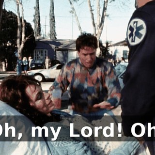 Oh, my Lord! Oh!