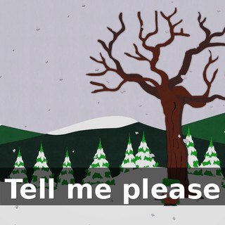 ♪ Tell me please ♪