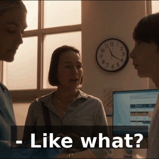 - Like what?