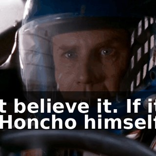 I can't believe it. If it isn't Mike Honcho himself.