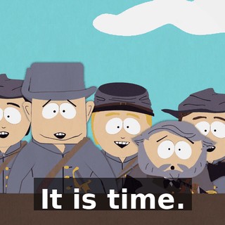 It is time.