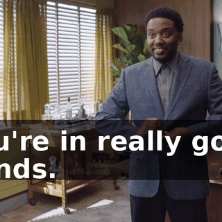 You're in really good hands.