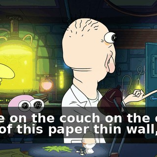 We're on the couch on the other side of this paper thin wall,